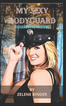 My Sexy Bodyguard