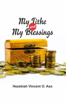 My Tithe and My Blessings