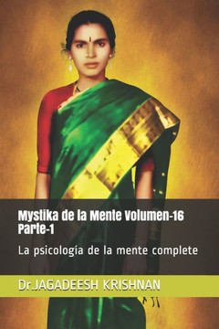 Mystika de la Mente Volumen-16 Parte-1: La psicología de la mente complete
