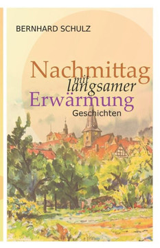 Nachmittag mit langsamer Erwärmung: Geschichten