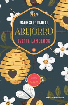 Nadie se lo dijo al abejorro