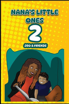NANA'S LiTTLE ONES 2 JBO & FRIENDS