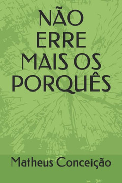 Não Erre Mais OS Porquês