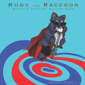Rudy The Raccoon Starts Eating Superfood Rudy The Raccoon Starts Eating Superfood