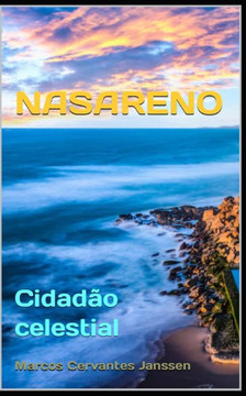 Nasareno: Cidadão celestial