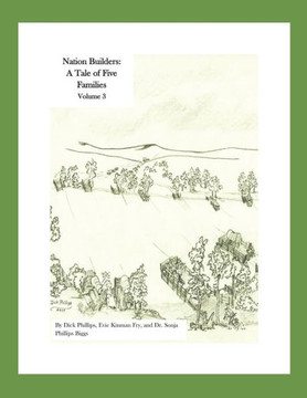 Nation Builders: A Tale of Five Families: Volume 3