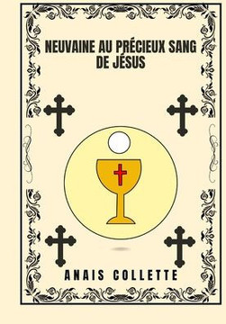 Neuvaine au Précieux Sang de Jésus