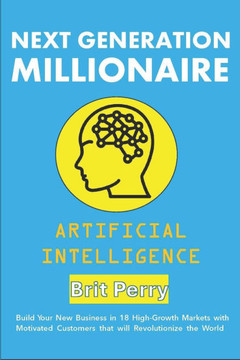 Next-Generation Millionaire: Artificial Intelligence Next-Generation Millionaire: Artificial Intelligence