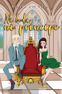 Ni boda, ni príncipe
