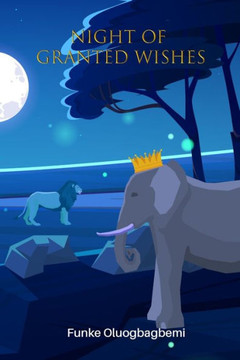 Night of Granted Wishes Night of Granted Wishes