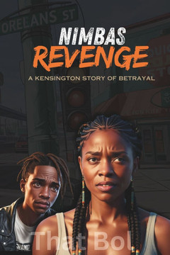 Nimbas Revenge: A Kensington story of betrayal