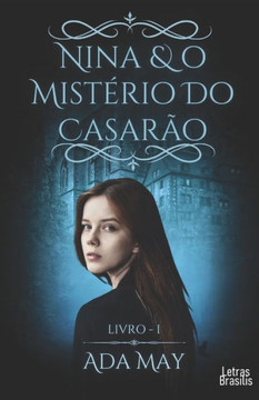 Nina e o Mistério do Casarão