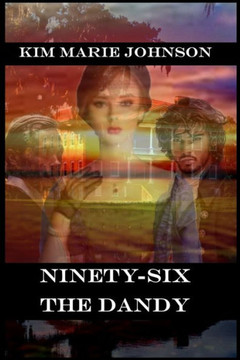 Ninety-Six: The Dandy