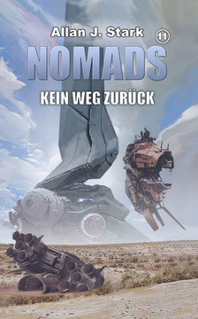 Nomads: Kein Weg zurück