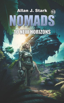 Nomads: To New Horizons