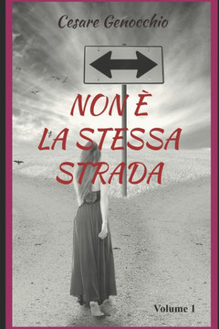 Non È La Stessa Strada: Solo Se Non È Amore Muore