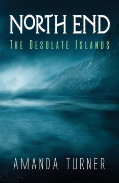 North End: The Desolate Islands