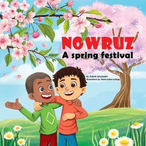 Nowruz A Spring Festival