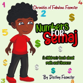 Numbers for Semaj: A children's book about math and finances