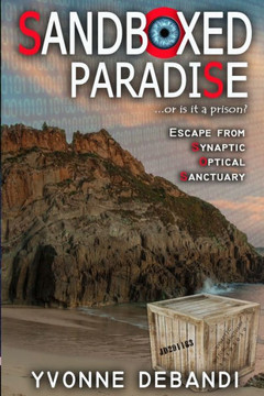 Sandboxed: Paradise Or Prison?