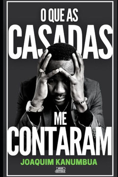 O Que as Casadas Me Contaram