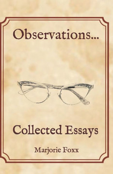 Observations...: Collected Essays Observations...: Collected Essays
