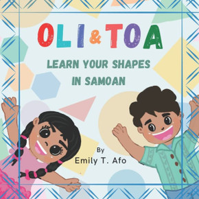 Oli & Toa: Learn Your Shapes In Samoan