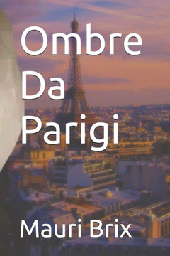 Ombre Da Parigi