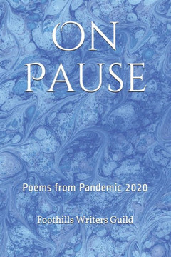 On Pause: Poems from Pandemic 2020