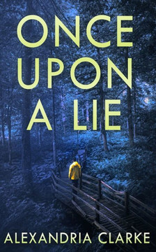 Once Upon A Lie