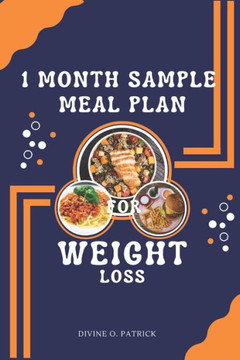 One Month Sample Meal Plan for weight loss