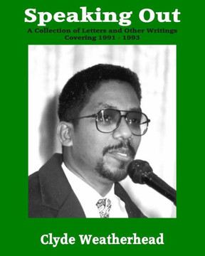 Speaking Out : A Collection Of Letters And Other Writings - 1991 - 1993