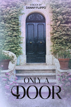 Only A Door