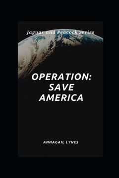 Operation: Save America