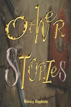 Other Stories: A compilation of interesting Fiction, from Love to War. Hate to Hatred and more.