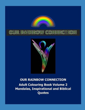 Our Rainbow Connection 2: Connecting with the colours of the Rainbow