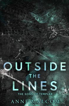 Outside the Lines: A Sons of Templar Novella