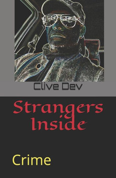 Strangers Inside : Detective Dev In Action Strangers Inside : Detective Dev In Action