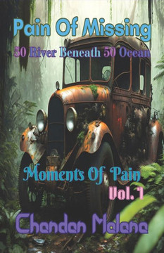 Pain Of Missing: 50 River Beneath 50 Ocean