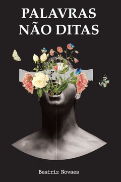 Palavras não Ditas Palavras não Ditas