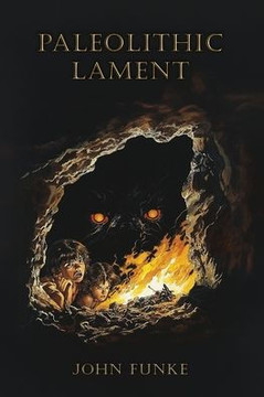 Paleolithic Lament