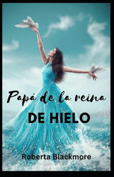 Papá de la reina de hielo Papá de la reina de hielo