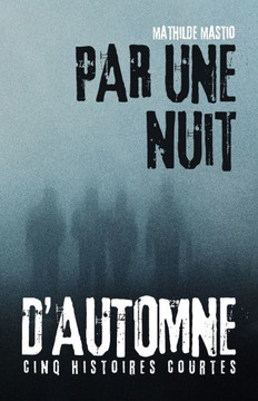 Par une nuit d'automne
