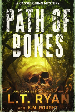 Path of Bones: A Cassie Quinn Mystery