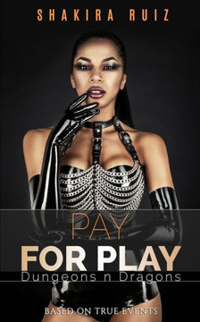 Pay for Play: Dungeons n Dragons