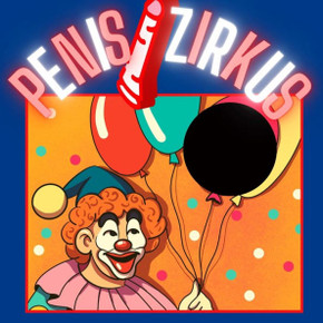 Penis Zirkus: Das Penis Buch für den Mann lustige Geschenke für Männer