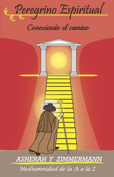 Peregrino Espiritual: Conociendo el camino