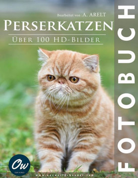 Perserkatzen: Fotobuch - Über 100 HD-Bilder