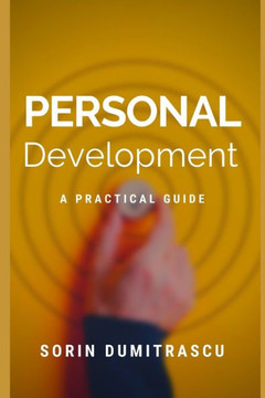 Personal Development: A Practical Guide