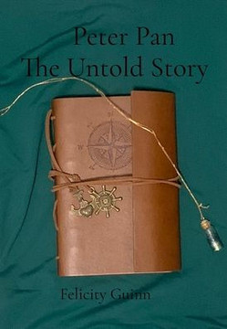 Peter Pan The Untold Story